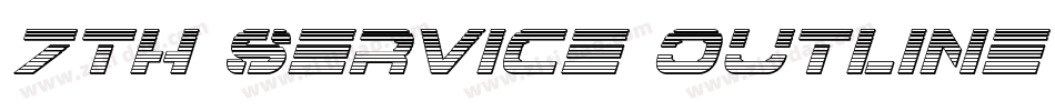 7th Service Outline Italic字体转换